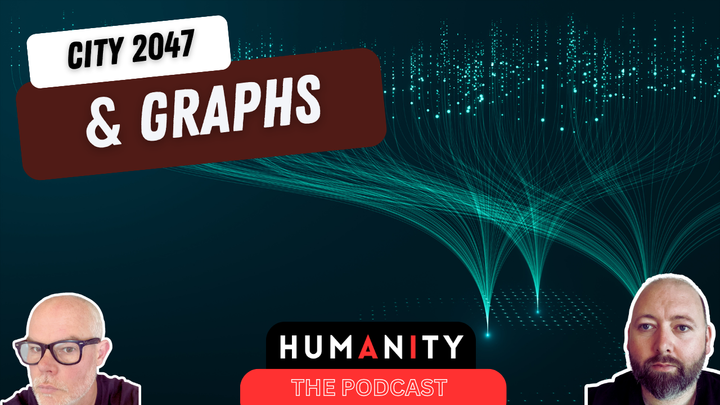 Humanity Podcast: Creating Graphs and Inspiring Story Telling
